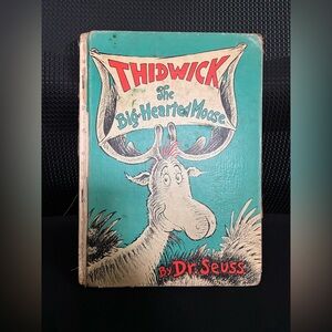 Dr Seuss RARE Vintage Hard Cover Thidwick The Big-Hearted Moose 1948